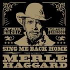 Sing Me Back Home: The Music Of Merle Haggard  di Merle Haggard - CD