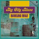 Big_City_Blues_-Howlin_Wolf