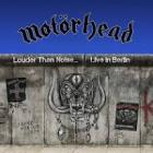 Lounder Than Noise .... / Live In Berlin  di Motorhead - CD / DVD