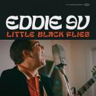 Little_Black_Flies_-Eddie_9V