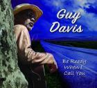 Be_Ready_When_I_Call_You-Guy_Davis