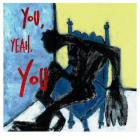 You_%2C_Yeah_%2C_You_-Tre_Burt