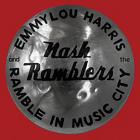 Ramble In Music City: The Lost Concert di Emmylou Harris & The Nash Ramblers - CD Ramble In Music City: The Lost Concert di Emmylou Harris & The Nash Ramblers - CD