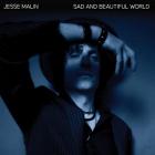 Sad_And_Beautiful_World_-Jesse_Malin