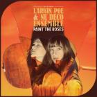 Paint_The_Roses-Larkin_Poe