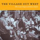 The Village Out West: The Lost Tapes Of Alan Oakes di The Village Out West: The Lost Tapes Of Alan Oakes - CD The Village Out West: The Lost Tapes Of Alan Oakes di The Village Out West: The Lost Tapes Of Alan Oakes - CD