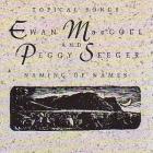 Naming_Of_Names_-Ewan_MacColl_&_Peggy_Seeger_