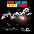Days_Of_Speed-Paul_Weller