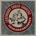 Cockadoodledeux di Legendary Shack Shakers - CD Cockadoodledeux di Legendary Shack Shakers - CD
