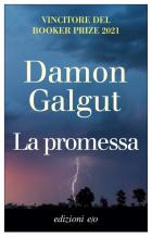La Promessa  di Galgut Damon - libri