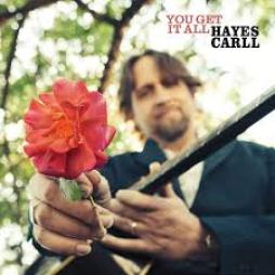 You Get It All di Hayes Carll - LP