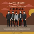 Garth Hudson Presents - Canadian Celebration Of The Band - 10th Anniversary Edition di Garth Hudson / The Band - CD Garth Hudson Presents - Canadian Celebration Of The Band - 10th Anniversary Edition di Garth Hudson / The Band - CD