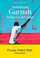 Sulla Riva Del Mare  di Gurnah Abdulrazak - Libro