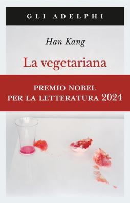 Vegetariana (la) di Kang Han - libri Vegetariana (la) di Kang Han - libri