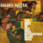 Golden Butter: The Best Of The Paul Butterfield Blues di The Paul Butterfield Blues Band - CD