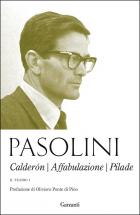 Teatro (il) Calderón-Affabulazione-Pilade di Pasolini Pier Paolo - Libro