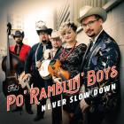 Never_Slow_Down_-Po'_Ramblin'_Boys_