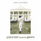 Country_Coming_Down-Paul_Cauthen_