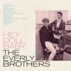 Hey Doll Baby  di Everly Brothers - CD