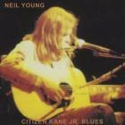 Citizen Kane Jr. Blues 1974 (Live At The Bottom Line) di Neil Young - LP