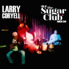 Live At The Sugar Club: Dublin 2016 di Larry Coryell - CD