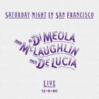 Saturday_Night_In_San_Francisco-Al_Di_Meola_,_John_McLaughlin_,_Paco_De_Lucia_