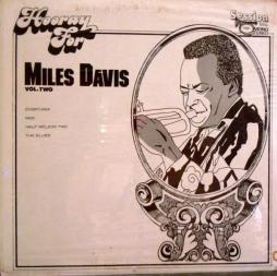 Hooray For Miles Davis Vol. Two  di Miles Davis - CD
