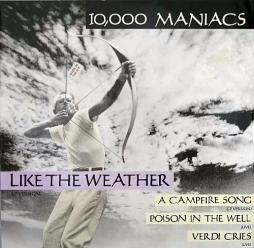 Like The Weather  di 10.000 Maniacs - EP
