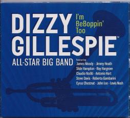 I'm BeBoppin' Too di Dizzy Gillespie - CD