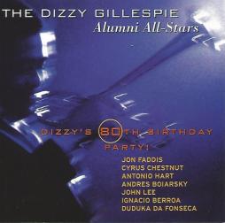 The Dizzy Gillespie Alumni All- Stars di The Dizzy Gillespie Alumni All- Stars - CD The Dizzy Gillespie Alumni All- Stars di The Dizzy Gillespie Alumni All- Stars - CD
