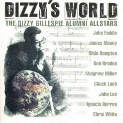 Dizzys_Worl_-The_Dizzy_Gillespie_Alumni_All-_Stars