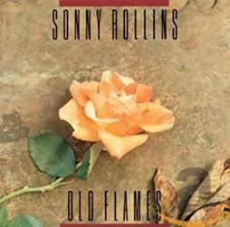 Old_Flames_-Sonny_Rollins Old_Flames_-Sonny_Rollins