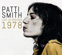 Live In Oregon 1978  di Patti Smith - CD