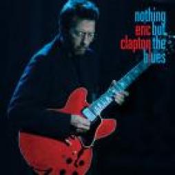 Nothing But The Blues  di Eric Clapton - CD
