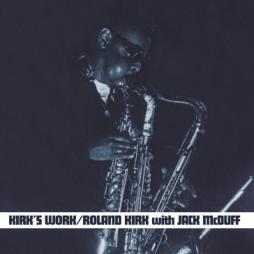 Kirk's Work  di Roland Kirk - CD