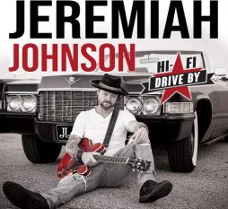 Hi-fi Drive By di Jeremiah Johnson - CD