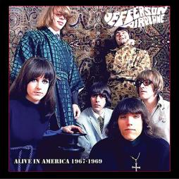 Alive In America 1967-1969 di Jefferson Airplane - CD Alive In America 1967-1969 di Jefferson Airplane - CD