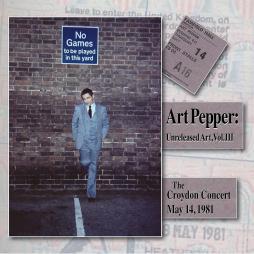 Unreleased Art , Volume III di Art Pepper - CD Unreleased Art , Volume III di Art Pepper - CD