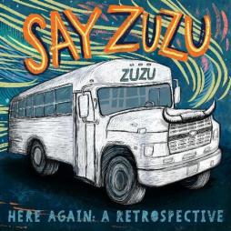 ______Here_Again:_A_Retrospective_(1994-2002)-Say_Zuzu_