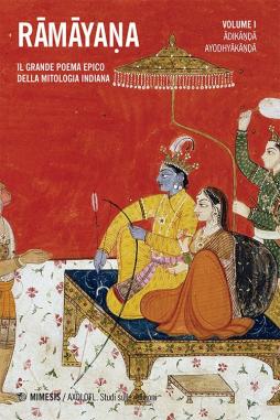 Ramayana Il Grande Poema Epico Della Mitologia Indiana di Aa.vv. Sani S. (cur.) Della Casa C. ( - Libro Ramayana Il Grande Poema Epico Della Mitologia Indiana di Aa.vv. Sani S. (cur.) Della Casa C. ( - Libro
