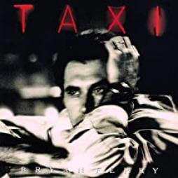 Taxi-Bryan_Ferry