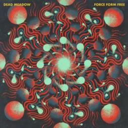 Force Form Free di Dead Meadow - CD Force Form Free di Dead Meadow - CD