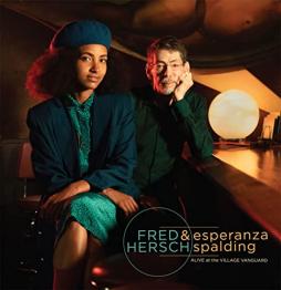 Alive_At_The_Village_Vanguard_-Fred_Hersh_&_Esperanza_Spalding_