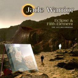Eclipse & Fifth Element  di Jade Warrior - CD