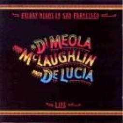 Friday_Night_In_San_Francisco-Al_Di_Meola_,_John_McLaughlin_,_Paco_De_Lucia_