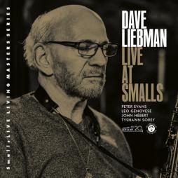 Live At Smalls di Dave Liebman - CD