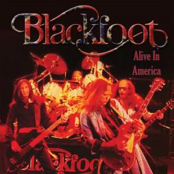 Alive_In_America-Blackfoot