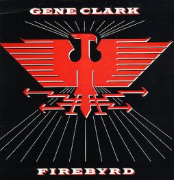 Firebyrd_-Gene_Clark
