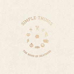 Simple Things di Band Of Heathens - CD Simple Things di Band Of Heathens - CD