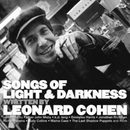 Songs Of Light & Darkness: Written By Leonard Cohen di Leonard Cohen - CD